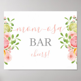 Citrus Baby Shower Mimosa Bar sign Poster