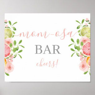 Citrus Baby Shower Mimosa Bar sign Poster