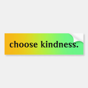 Citrus Colors Gradient "Choose Kindness" Autoaufkleber