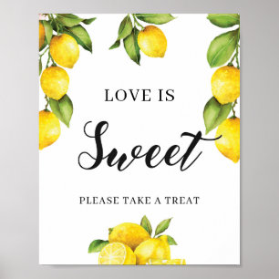 Citrus Lemon Liebe ist ein süßes Zeichen für Braut Poster