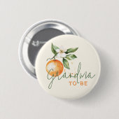 Citrus Little Cutie Baby Shower Oma wird Button (Vorne & Hinten)