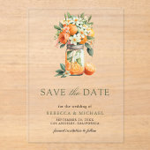 Citrus Orange Mason Jar Wedding Save the Date Acryleinladungen (Vorderseite)