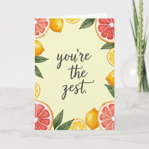 Citrus Youre The Zest Muttertagskarte Karte