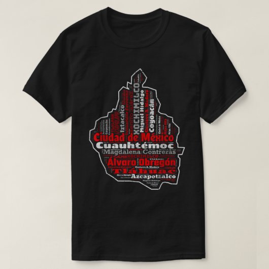 Ciudad De Mexico CDMX Mapa Municipios Mexiko Stadt T-Shirt (Design vorne)