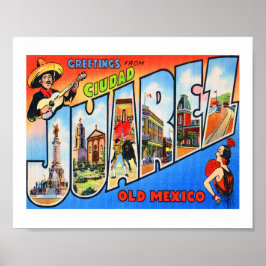 Ciudad Juarez Old Mexico Poster