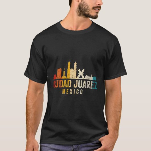 Ciudad Juarez Skyline Mexico T-Shirt (Vorderseite)