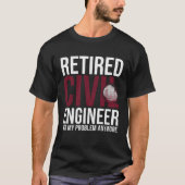 Civil Engineer Bridge Builder Engineering Student T-Shirt (Vorderseite)