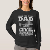 Civil Engineer Bridge Builder Engineering Student  T-Shirt (Vorderseite)
