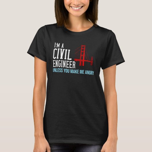 Civil Engineer Bridge Engineering T-Shirt (Vorderseite)