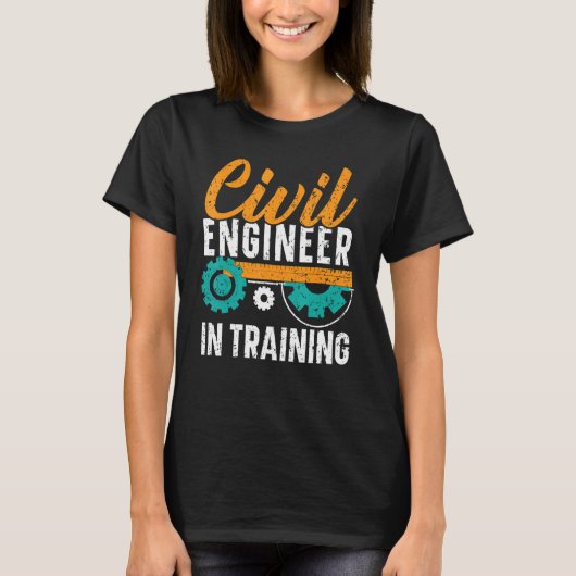 Civil Engineer In Training Civil Engineering Stude T-Shirt (Vorderseite)