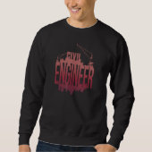 Civil Engineer  Math Student Sweatshirt (Vorderseite)