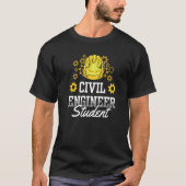 Civil Engineer Student Team Engineering Job T-Shirt (Vorderseite)