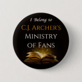 CJ Archer's Ministry of Fans Button Abzeichen Butt (Vorderseite)