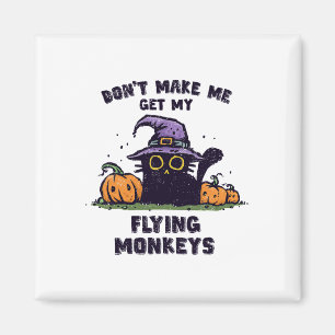 Ck Cat Halloween - Bring mich nicht zum fliegenden Magnet