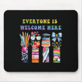 CK in der Schule Jeder ist hier willkommen zum Leh Mousepad (Vorne)