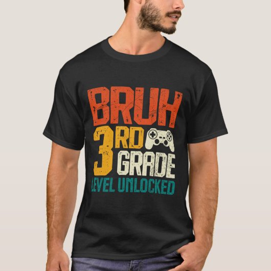 Ck To School 3rd Grade Gamer Bruh 3rd Grade Level  T-Shirt (Vorderseite)