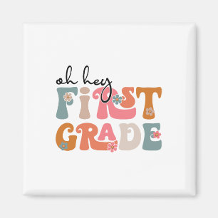 Ck to School Oh, Hey Lehrer erster Klasse Student  Magnet