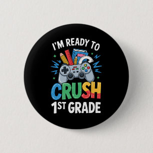 Ck Zur Schule Ich Bin Bereit 1. Klasse Gamer Co Zu Button