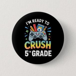 Ck Zur Schule Ich Bin Bereit 5. Klasse Gamer Co Zu Button