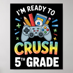 Ck Zur Schule Ich Bin Bereit 5. Klasse Gamer Co Zu Poster