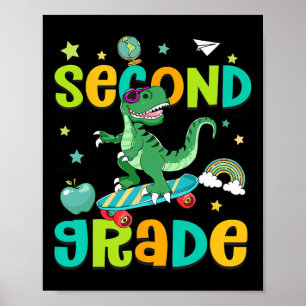 Ck Zur Schule Rollt In Die 2. Klasse T-Rex Skatebo Poster
