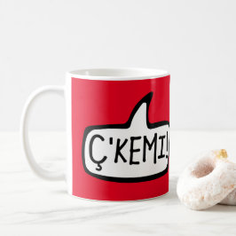 c'Kemi! Tosk albanisches Wort für Hi, Hey, was ist Kaffeetasse