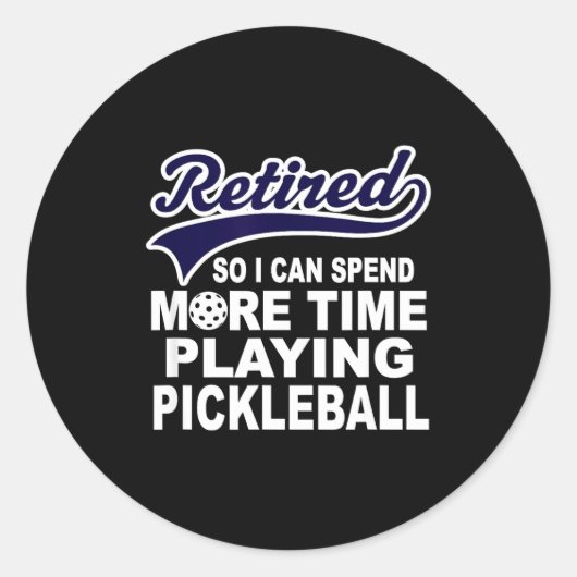 Ckleball Funny Retirement Quote Runder Aufkleber (Vorderseite)