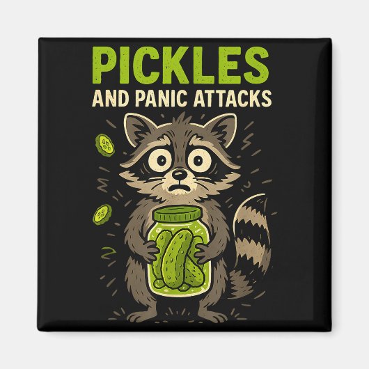 Ckles And Panic Attacks Raccoon Trash Panda Funny  Magnet (Vorne)