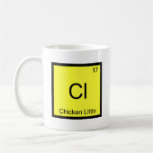 Cl - Chicken Little Funny Chemistry Element Symbol Kaffeetasse (Links)