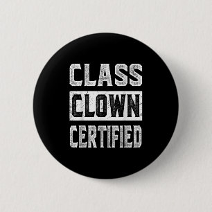 Cl Clown zertifizierter Motivierend Lehrer Student Button