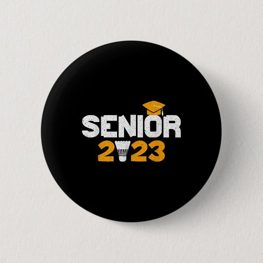 Cl of 2023 Badminton Abschluss 2023 Grad Button (Vorderseite)