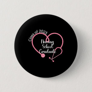 CL of 2025 Nursing School Graduate Nurse Graduatio Button