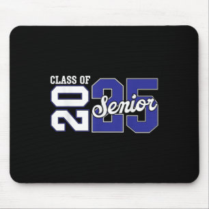 CL of 2025 Senior 2025 Senior Abschluss Year 2025 Mousepad