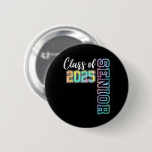 CL of 2025 Senior 25 High School Funny Abschluss Button (Vorne & Hinten)