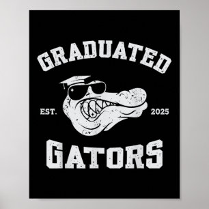 Cl of 2025 Senior Men Graduated Gators Mascot Kids Poster