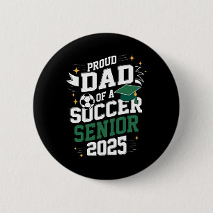 CL of 2025 Soccer Senior Vater Senior Soccer Gradu Button