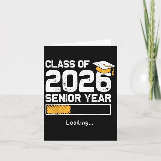 CL of 2026 Senior Year Loading Funny Senior 2026 Karte (Vorderseite)