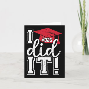 Cl von 2025 Abschluss Funny tat ich es Graduate Me Karte