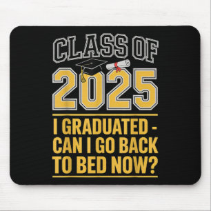 Cl von 2025 Abschluss kann ich zurück zu Bett Funn Mousepad