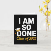 Cl von 2025 bin ich so fertig Abschluss für ihn ih Karte (Gelbe Blume)