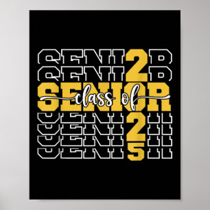 Cl von 2025 Senior 2025 Back to School 2025 Gradua Poster