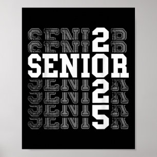 Cl von 2025 Senior 2025 Back to School 2025 Gradua Poster