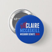 Claire McCaskill Missouri Senat 2018 Wahl Button (Vorne & Hinten)