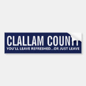 Clallam County Tourismus Humor Autoaufkleber (Vorne)