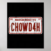 Clam Chowder Boston Accent Chowdah Funny  Poster (Vorne)