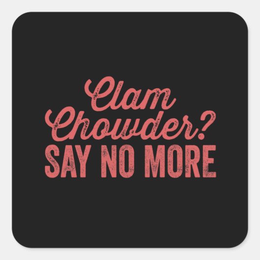 Clam Chowder Quadratischer Aufkleber (Vorderseite)