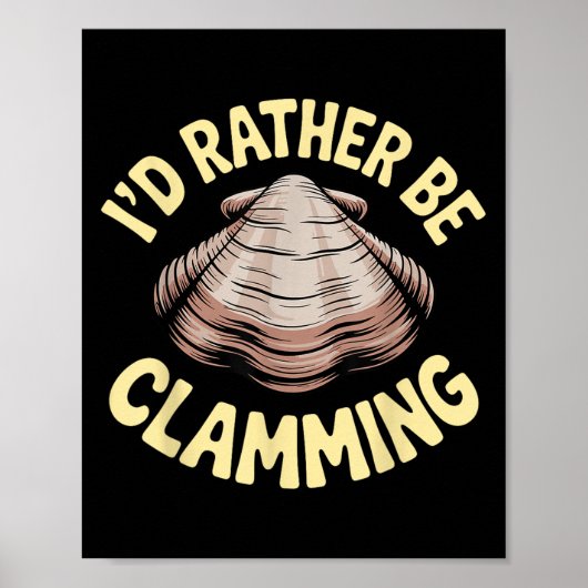Clam Digging Kostümkunst für Männer Frauen Mädchen Poster (Vorne)