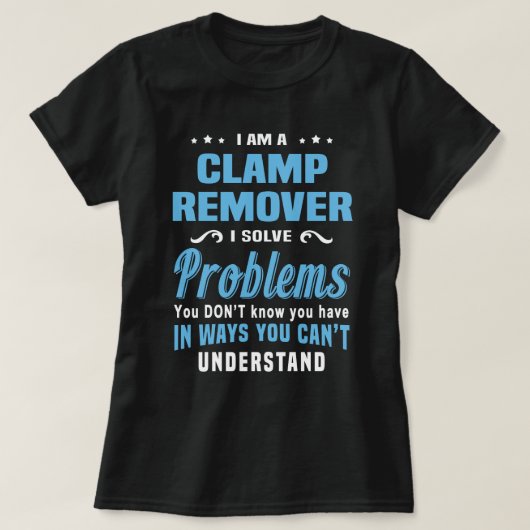 Clamp Remover T-Shirt (Design vorne)