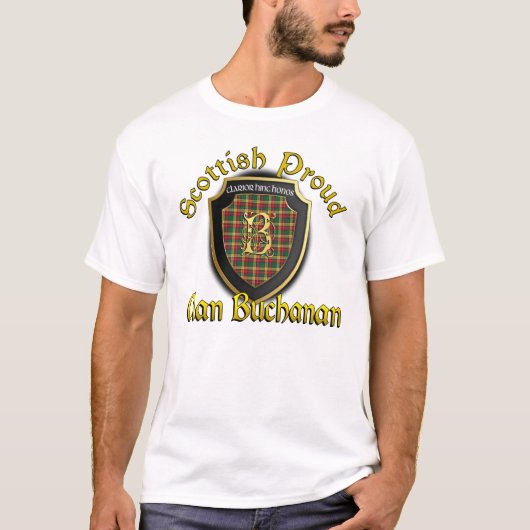 Clan Buchanan Scottish Proud Shirts (Vorderseite)