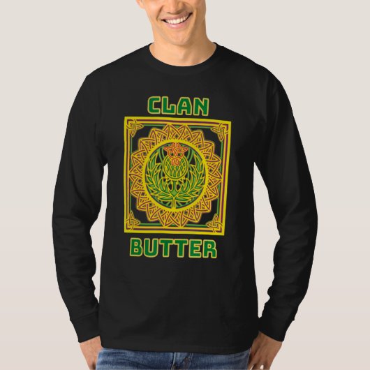 Clan Butter Scottish Celtic Thistle T-Shirt (Vorderseite)